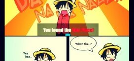 Luffy finding One Piece ahahaha :D